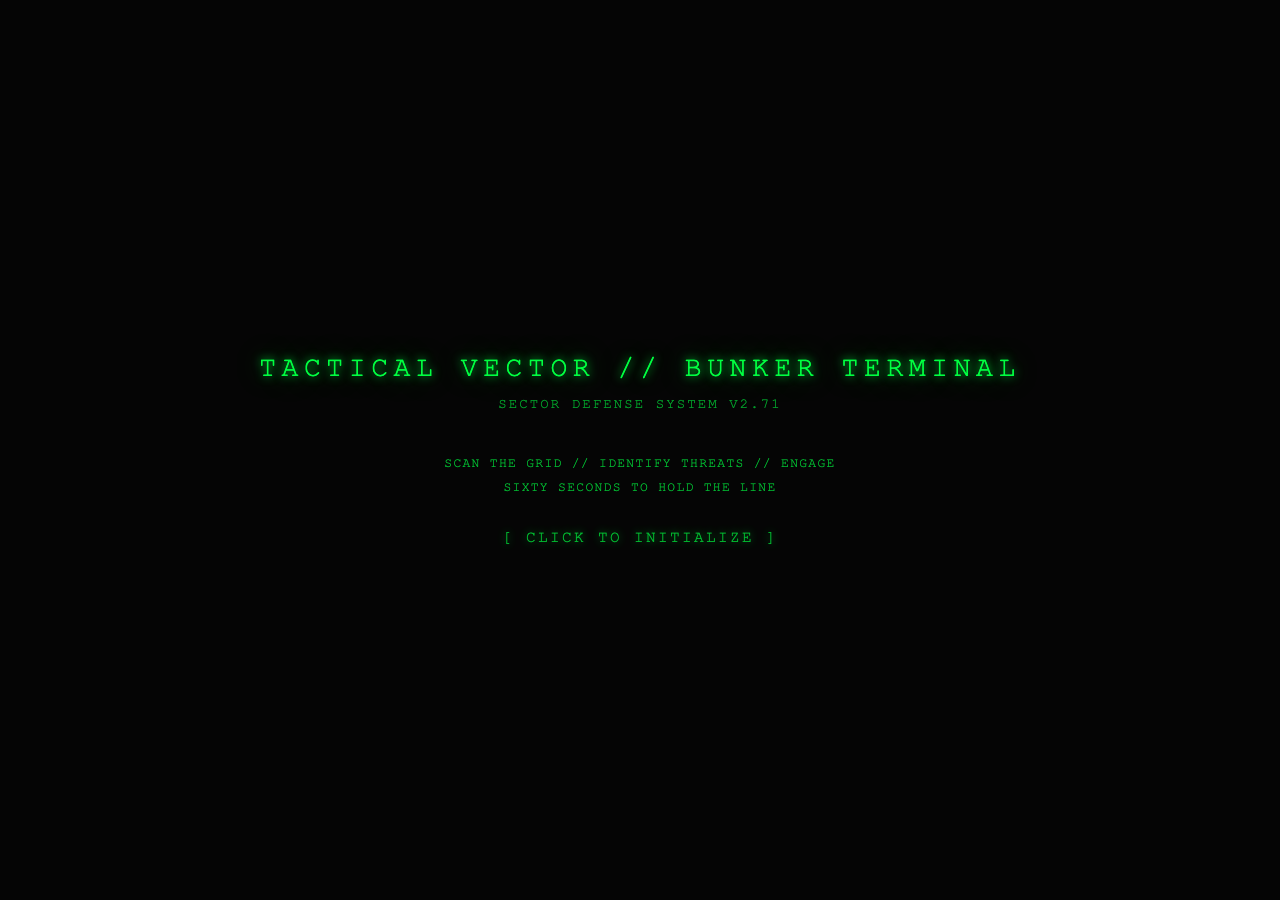 TACTICAL VECTOR // BUNKER TERMINAL