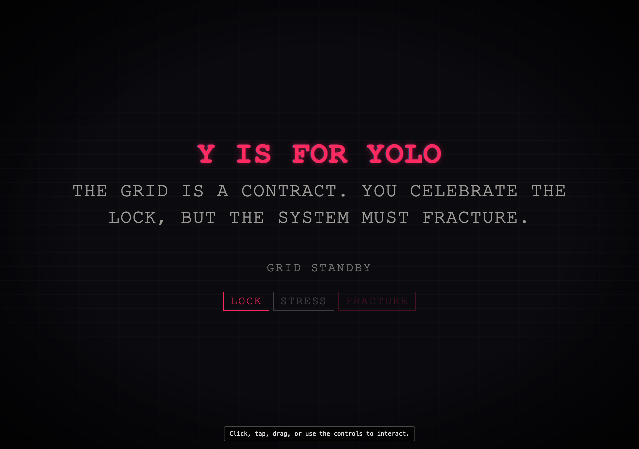 Y is for Yolo — Grid Fracture Drop Engine